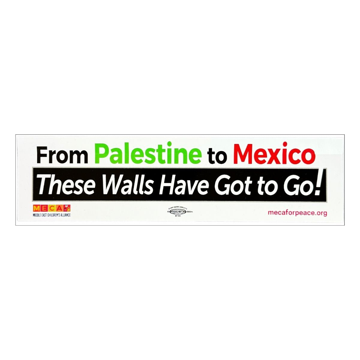 From Palestine to Mexico Bumper Stickers