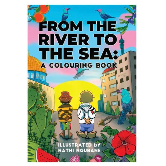 From the River to the Sea: A Colouring Book