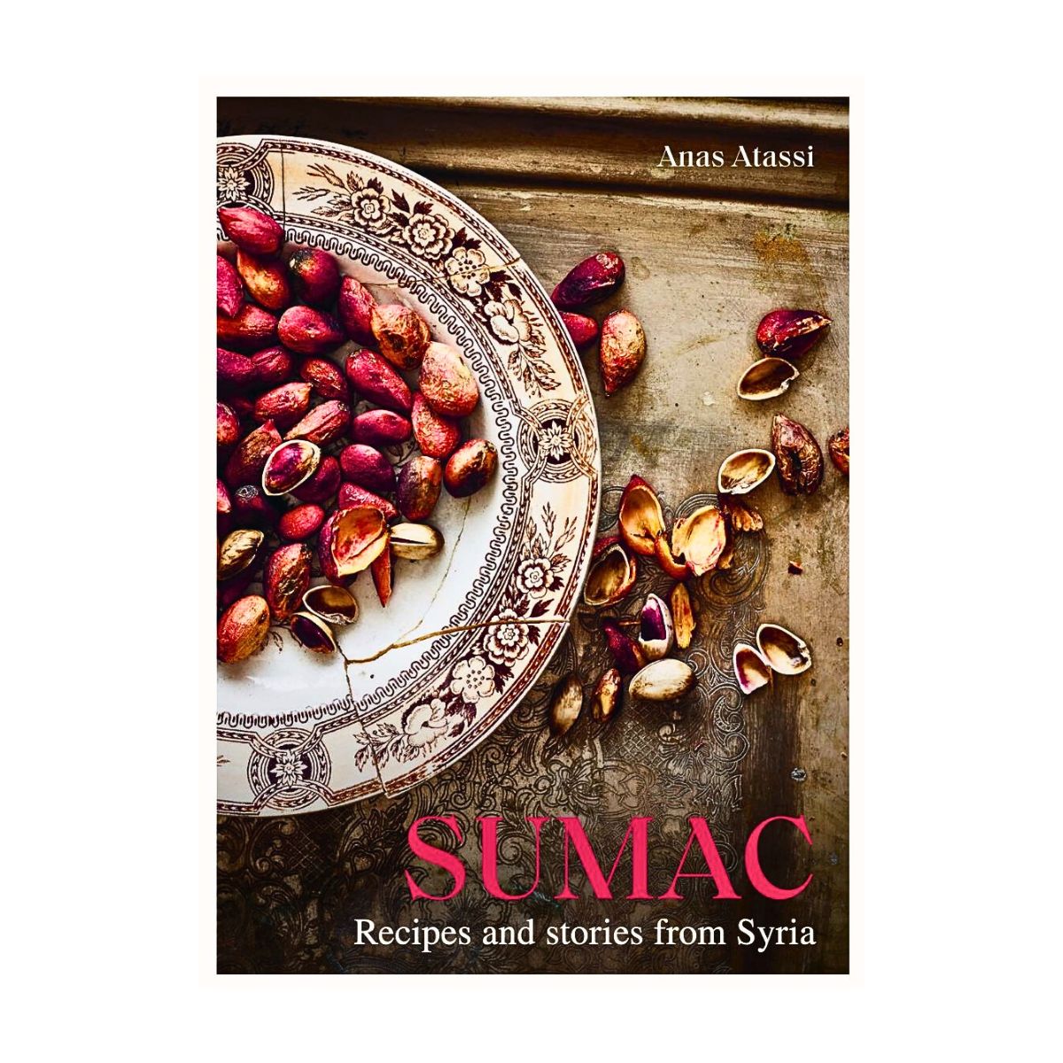 Sumac: Recipes and Stories from Syria
