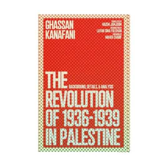 The Revolution of 1936–1939 in Palestine: Background, Details, and Analysis