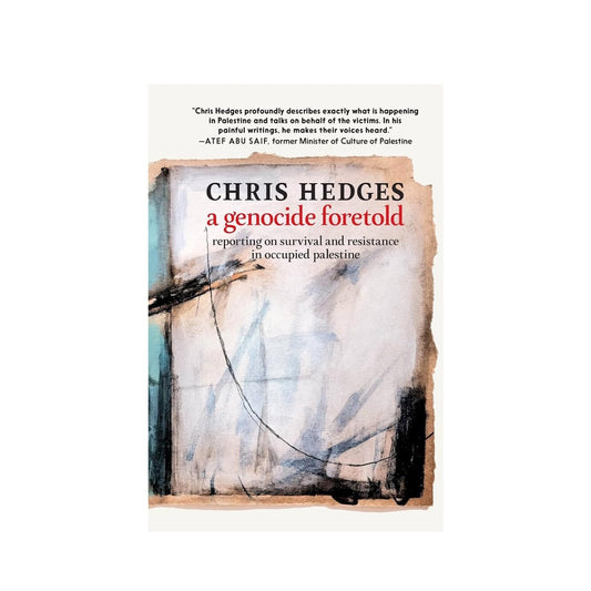 A Genocide Foretold: Reporting on Survival and Resistance in Occupied Palestine