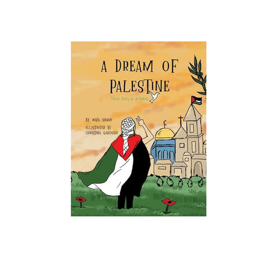 A Dream of Palestine