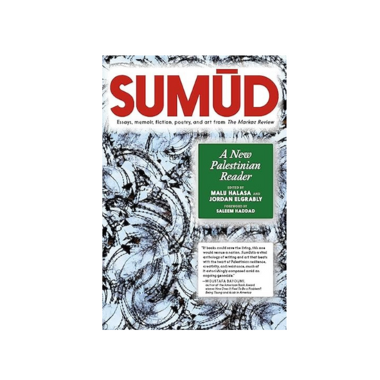 Sumud: A New Palestinian Reader