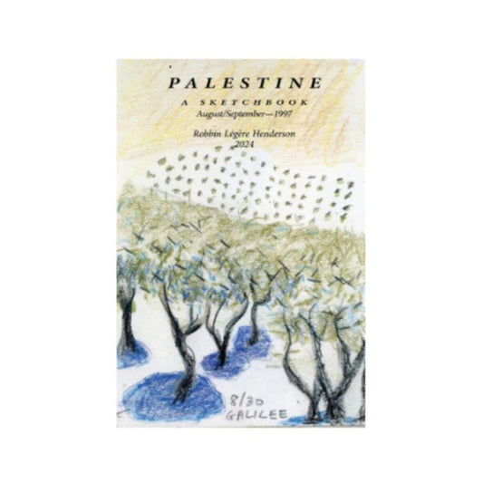 Palestine: A Sketchbook August - September 1997