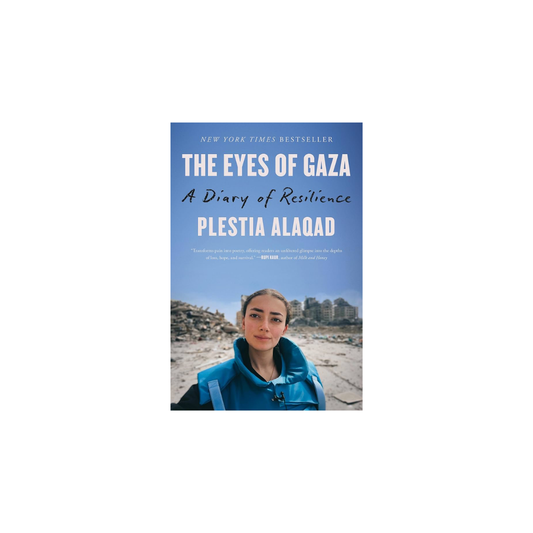The Eyes of Gaza: A Diary of Resilience