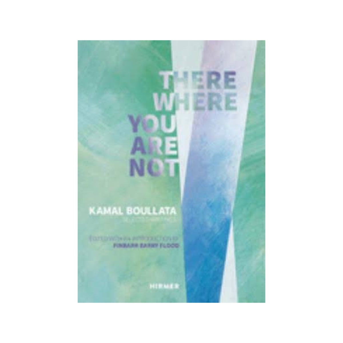 There Where You Are Not