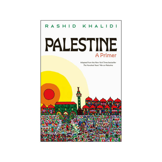 Palestine: A Primer