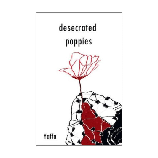 Desecrated Poppies