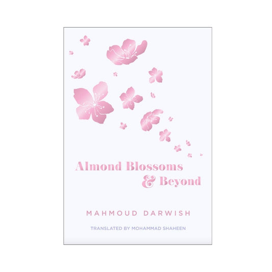 Almond Blossoms and Beyond