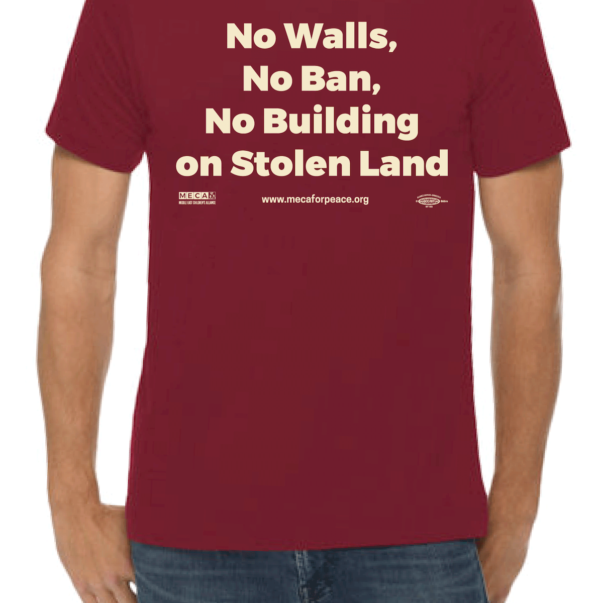 T-Shirt - No Walls, No Ban, No Building on Stolen Land – Shop Palestine