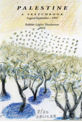Palestine: A Sketchbook August - September 1997