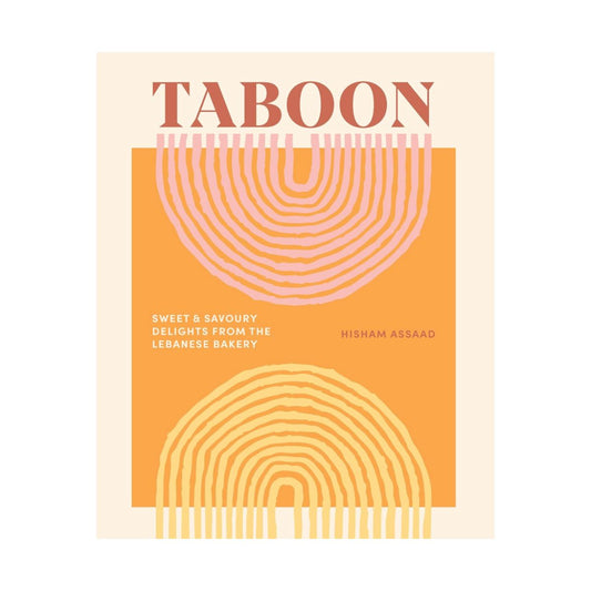 Taboon: Sweet & Savoury Delights from the Lebanese Bakery