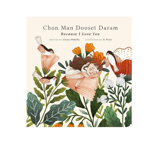 Chon Man Dooset Daram: Because I Love You
