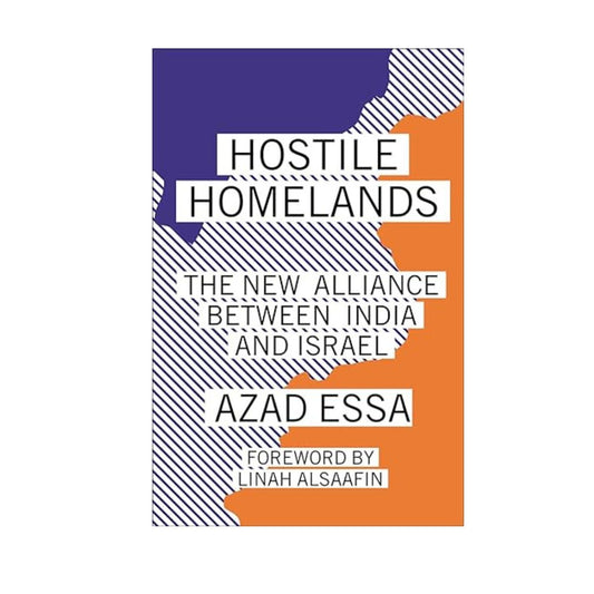 Hostile Homelands: The New Alliance Between India and Israel