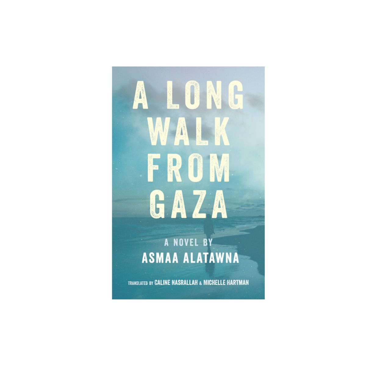A Long Walk from Gaza