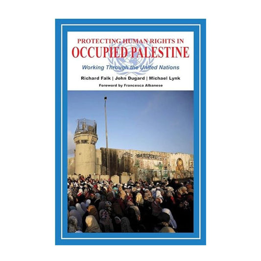 Protecting Human Rights in Occupied Palestine