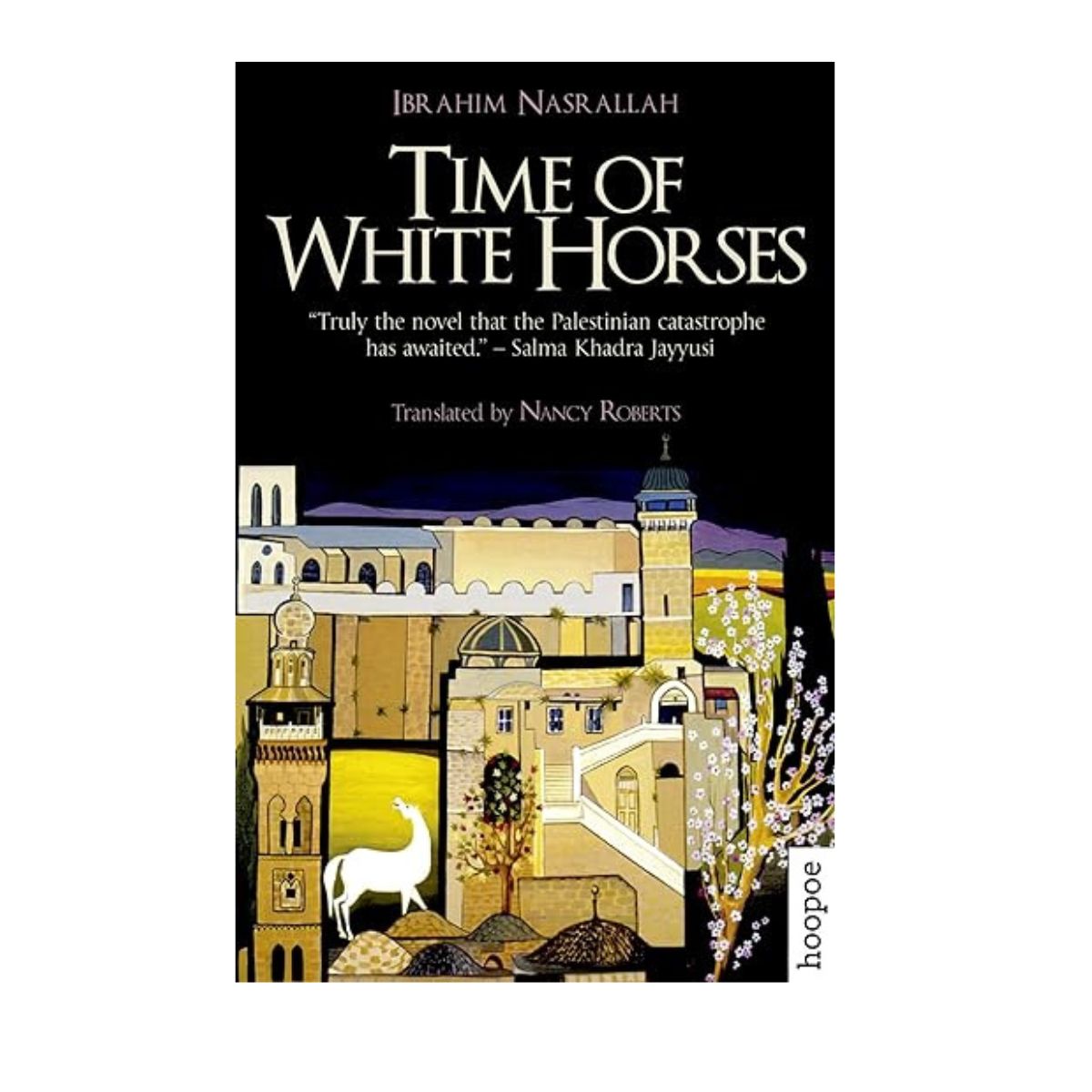 Time of White Horses: A Novel
