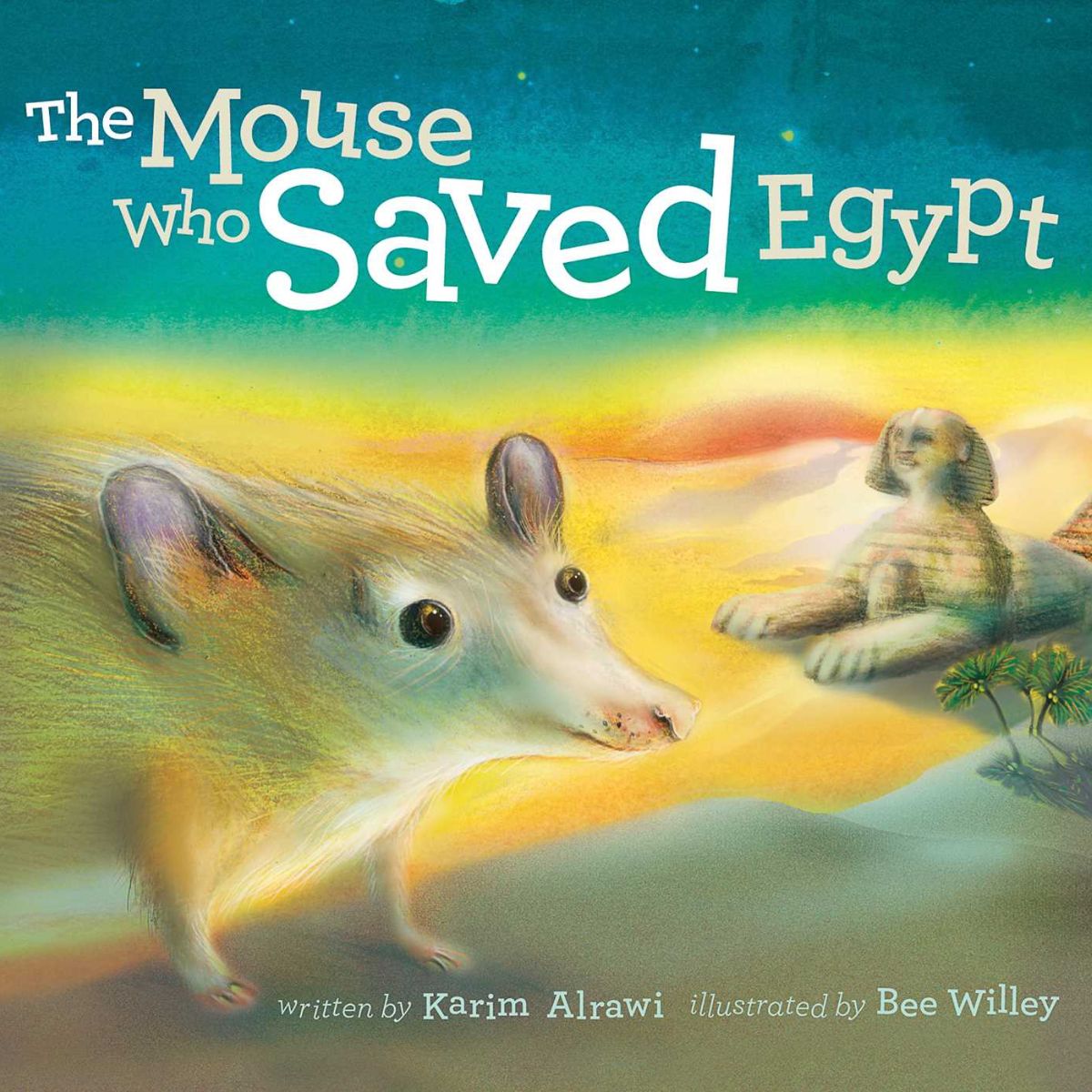 The Mouse Who Saved Egypt